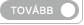 Tovább